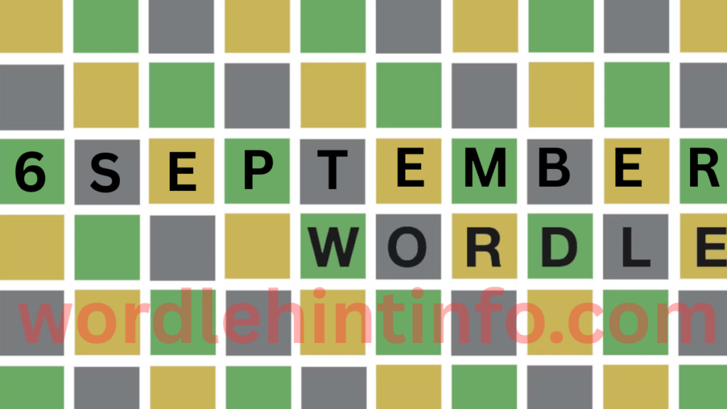 Wordle Hint Today 6 September 2026, Solution #1,905