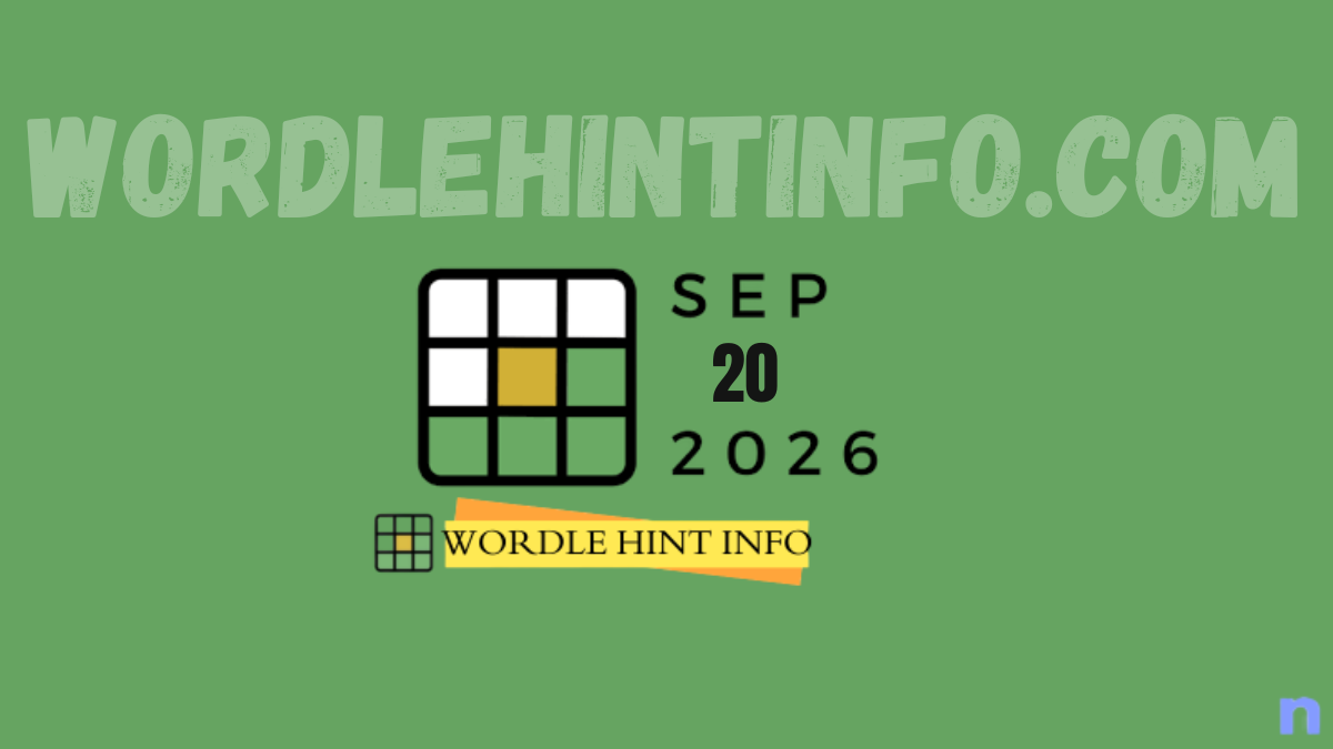Wordle Hint 20 September 2026 Answer and Hints Solution #1,919