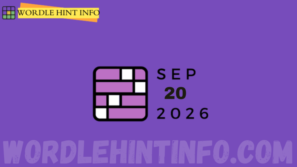 NYT Connections hint 20 September 2026 Answer and Solution #1,197