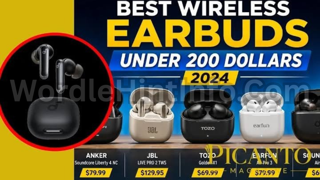 Best Wireless Earbuds Under 200 Dollars 2024